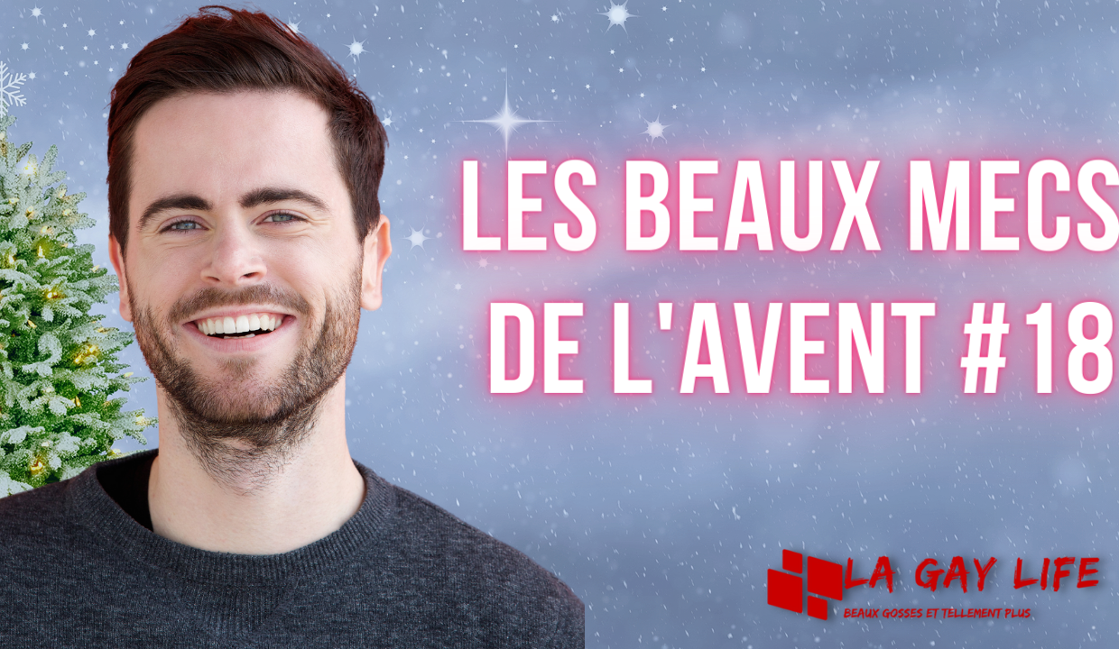 Le calendrier de l'avent gay #18